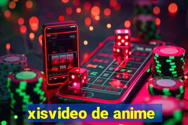 xisvideo de anime